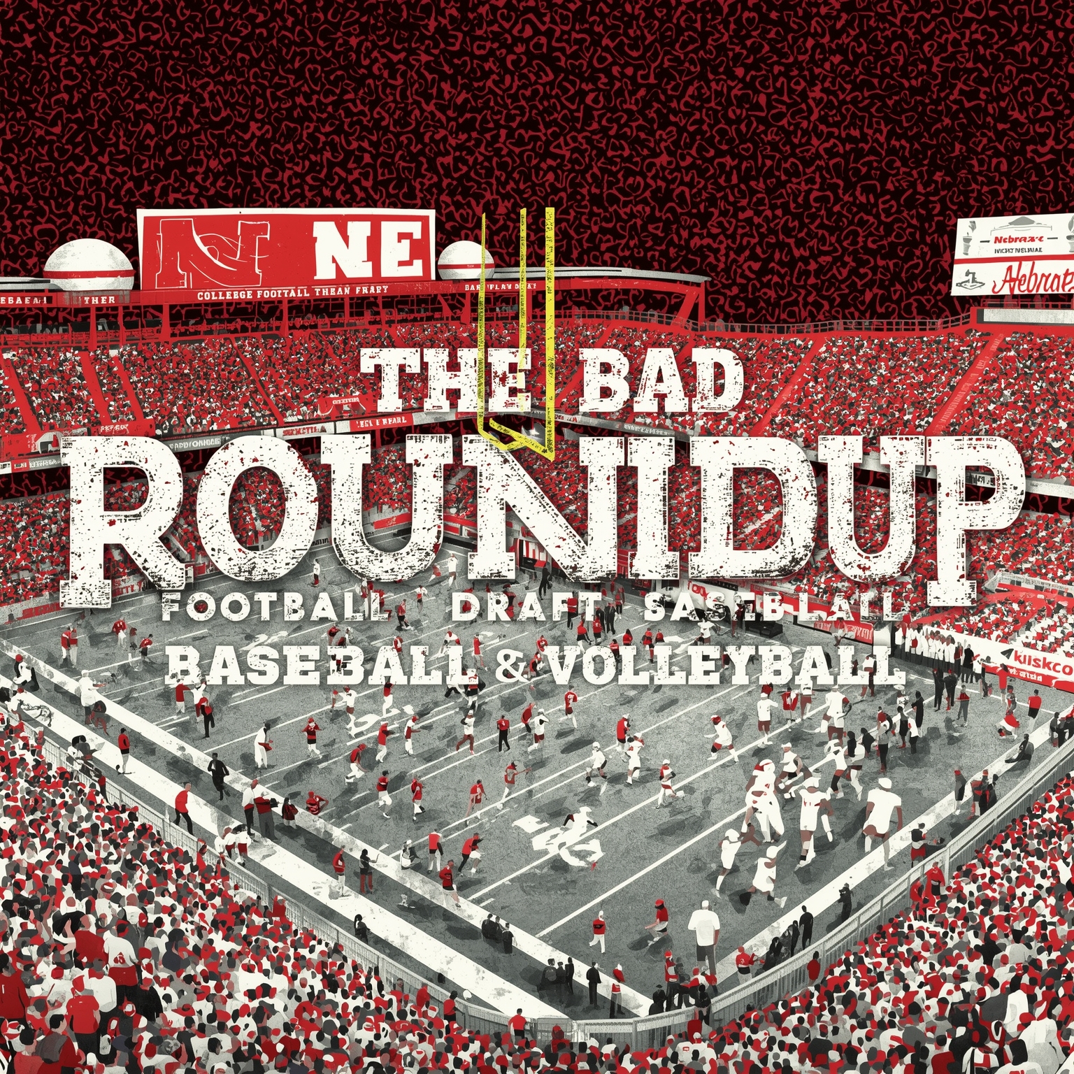 Big Red Roundup: Football, Draft, Baseball & Volleyball - painting of Nebraska Cornhuskers football, baseball, volleyball venue